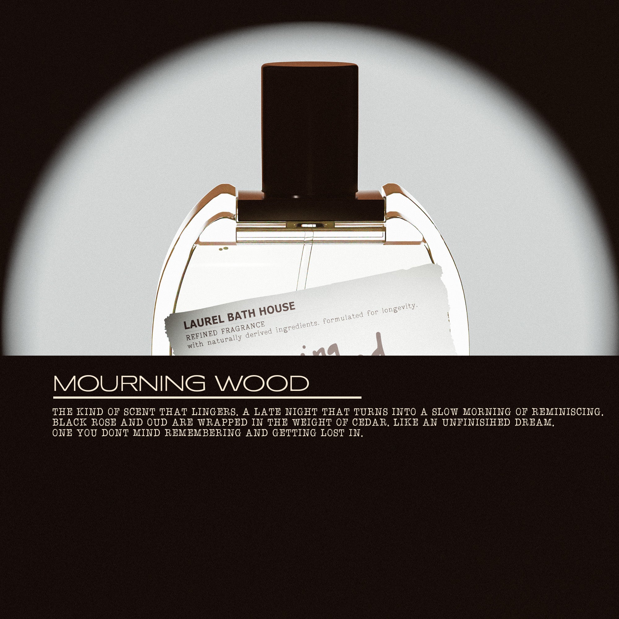 Mourning Wood Eau de Parfum by Laurel Bath House – view 3
